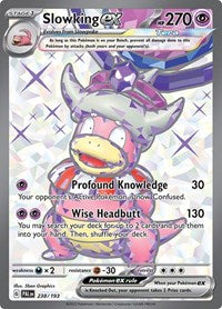 Slowking ex - 238/193 (Holofoil) English - SV02: Paldea Evolved [Near Mint]