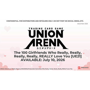 Union Arena: The 100 Girlfriends Who Really, Really, Really, Really, REALLY Love You Booster Display