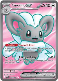 Cinccino ex 105 086 English - ME04: Chaos Rising [Near Mint]